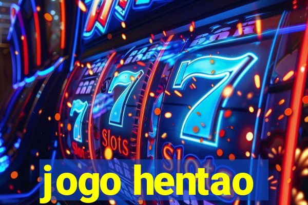 jogo hentao